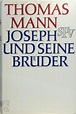Joseph und seine Brüder - Thomas Mann - (ISBN: 9783100483911) | De Slegte