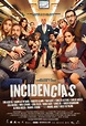 Incidencias Movie Poster / Cartel - IMP Awards