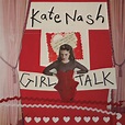 Album review: ‘Girl Talk,’ Kate Nash - Student Life