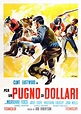 Per un pugno di dollari (1964) - Streaming, Trama, Cast, Trailer