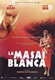 LA MASAI BLANCA (2005) - Die weisse Massai | VER PELICULAS ETNICAS ...