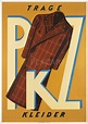 Schweizer Originalplakat von Hans Wollweber für Herrenmode von PKZ
