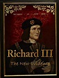 Richard III: The New Evidence (2014) - Posters — The Movie Database (TMDB)