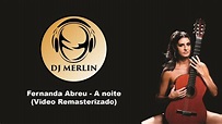 Fernanda Abreu - A noite (Video Remasterizado) - YouTube