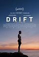 Drift (2023) - FilmAffinity