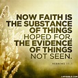 #39 | Hebrews 11:1 | Faith is the substance, Faith, Faith in god