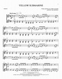 The Beatles "Yellow Submarine" Sheet Music Notes | Download Printable ...