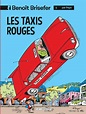 Les Taxis Rouges, Benoît Brisefer réédité et un film