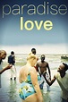 Paradise: Love (2012) — The Movie Database (TMDB)