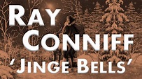 Ray Conniff 'Jinge Bells' [4K] - YouTube