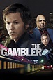 The Gambler - Film DTV (2014) - SensCritique