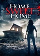 Official Trailer for ‘Home Sweet Home’ Hits - Horror Society