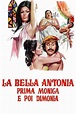 La bella Antonia primero monja, después demonio ( 1972 ) - Fotos ...