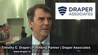 Draper Associates | Founding Partner Timothy C. Draper | Premier Early ...