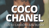 Eladio Carrión, Bad Bunny - COCO CHANEL (Letra/Lyrics) - YouTube