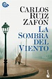 LA SOMBRA DEL VIENTO | CARLOS RUIZ ZAFON | Comprar libro 9788408093107