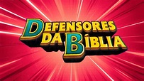 Defensores da Bíblia – Filme - Feliz7Play