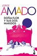 Doña Flor y sus dos maridos - Jorge Amado | Planeta de Libros