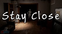 Stay Close | Full Indie Horror Game Let's Play | PC Gameplay ...