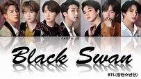 BTS (방탄소년단) – Black Swan ( Color coded Han / Rom / Eng Lyrics ) - YouTube