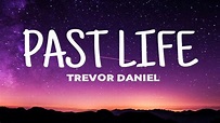 Trevor Daniel, Selena Gomez - Past life (Lyrics) - YouTube