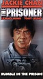 Jackie Chan Is The Prisoner (1990) - Yin-Ping Chu, Kevin Chu | Releases ...