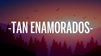 CNCO - Tan Enamorados (Letra/Lyrics) Chords - Chordify