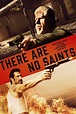There Are No Saints (2022) par Alfonso Pineda Ulloa