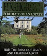 Highgrove: Portrait of an Estate: Amazon.co.uk: Clover, Charles, Lawson ...