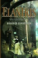 Elantris by Brandon Sanderson | Brandon sanderson, Fantasy books ...