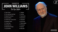 John Williams Greatest Hits Full Album 2021 - The Best Of John Williams ...