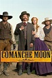 Comanche Moon - Rotten Tomatoes