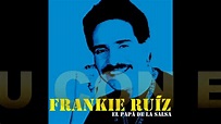 Tu con El - Frankie Ruiz HD (1985) - Audio HQ Remastered - Video ...