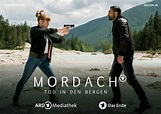 Mordach - Tod in den Bergen, TV-Mehrteiler, 2021-2022 | Crew United