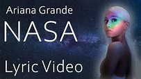 Ariana Grande - NASA (Lyrics) - YouTube
