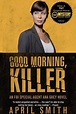 Onde assistir Good Morning, Killer (2011) Online - Cineship