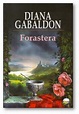 Dulces Sensaciones literarias: SAGA FORASTERA- Diana Gabaldon