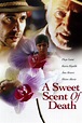 A Sweet Scent of Death Pictures - Rotten Tomatoes