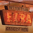 ‎Better Than Ezra: Greatest Hits by Better Than Ezra on Apple Music