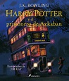 Harry Potter y el prisionero de Azkaban / Pd. (Edición ilustrada ...