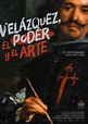 Velázquez, el poder y el arte cartel de la película