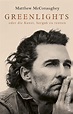 Greenlights (Matthew McConaughey, Stephan Kleiner - Ullstein Ebooks)