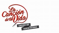 La canción de tu vida - CNTV PLAY