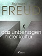 Das Unbehagen in der Kultur (Ebog, epub, Tysk) af Sigmund Freud