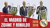 El Real Madrid de Zidane y CR7 Campeón de 3 Champions seguidas