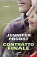 Contratto finale - Jennifer Probst - eBook - Mondadori Store