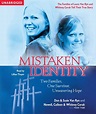 Mistaken Identity Audiobook by Don & Susie Van Ryn, Newell, Colleen ...