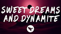 Seeb & Nina Nesbitt- Sweet Dreams and Dynamite (Lyrics) - YouTube