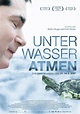 Film Unter Wasser atmen - Das zweite Leben des Dr. Nils Jent - Cineman