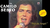 CAMILO SESTO - Piel de Ángel - YouTube